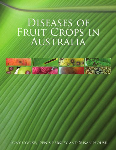 خرید و دانلود نسخه کامل کتاب Diseases of Fruit Crops in Australia_68b9ef91c3e0d.jpeg خرید و دانلود نسخه کامل کتاب Diseases of Fruit Crops in Australia