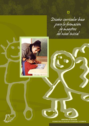 خرید و دانلود نسخه کامل کتاب Diseño curricular base para la formación de maestros del nivel inicial_68d025a194e32.jpeg خرید و دانلود نسخه کامل کتاب Diseño curricular base para la formación de maestros del nivel inicial