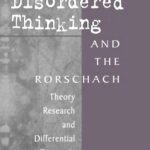 خرید و دانلود نسخه کامل کتاب Disordered Thinking and the Rorschach: Theory, Research, and Differential Diagnosis
