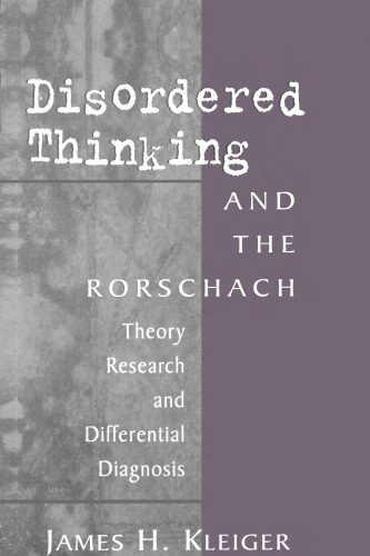 خرید و دانلود نسخه کامل کتاب Disordered Thinking and the Rorschach: Theory, Research, and Differential Diagnosis_68cd69d018b58.jpeg خرید و دانلود نسخه کامل کتاب Disordered Thinking and the Rorschach: Theory, Research, and Differential Diagnosis