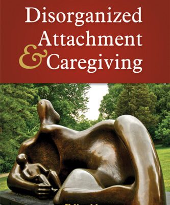 خرید و دانلود نسخه کامل کتاب Disorganized Attachment and Caregiving