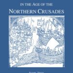 خرید و دانلود نسخه کامل کتاب [Dissertation] Maritime Logistics in the Age of the Northern Crusades
