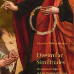 خرید و دانلود نسخه کامل کتاب Dissimilar Similitudes: Devotional Objects in Late Medieval Europe