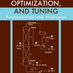 خرید و دانلود نسخه کامل کتاب Distillation control, optimization, and tuning : fundamentals and strategies