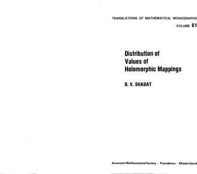 خرید و دانلود نسخه کامل کتاب Distribution of Values of Holomorphic Mappings (Translations of Mathematical Monographs)