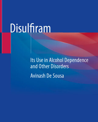 خرید و دانلود نسخه کامل کتاب Disulfiram: Its Use in Alcohol Dependence and Other Disorders