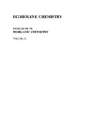 خرید و دانلود نسخه کامل کتاب Dithiolene Chemistry: Synthesis, Properties, and Applications