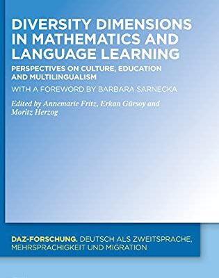 خرید و دانلود نسخه کامل کتاب Diversity Dimensions in Mathematics and Language Learning: Perspectives on Culture, Education and Multilingualism
