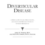 خرید و دانلود نسخه کامل کتاب Diverticular Disease – A Medical Dictionary, Bibliography, and Annotated Research Guide to Internet References