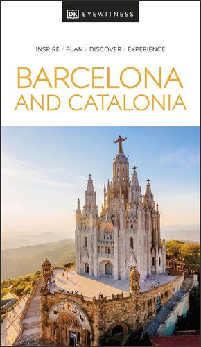 خرید و دانلود نسخه کامل کتاب DK Eyewitness Barcelona and Catalonia (Travel Guide)_68c137b8eae90.jpeg خرید و دانلود نسخه کامل کتاب DK Eyewitness Barcelona and Catalonia (Travel Guide)