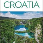 خرید و دانلود نسخه کامل کتاب DK Eyewitness Croatia (Travel Guide)