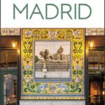 خرید و دانلود نسخه کامل کتاب DK Eyewitness Madrid (Travel Guide)
