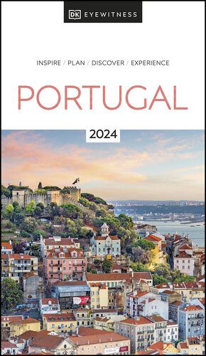 خرید و دانلود نسخه کامل کتاب DK Eyewitness Portugal (Travel Guide)_68c18bbc0b78f.jpeg خرید و دانلود نسخه کامل کتاب DK Eyewitness Portugal (Travel Guide)