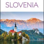 خرید و دانلود نسخه کامل کتاب DK Eyewitness Slovenia (Travel Guide)