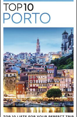 خرید و دانلود نسخه کامل کتاب DK Eyewitness Top 10 Porto (Pocket Travel Guide)