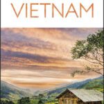 خرید و دانلود نسخه کامل کتاب DK Eyewitness Vietnam (Travel Guide)