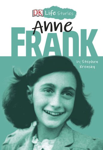 خرید و دانلود نسخه کامل کتاب DK Life Stories: Anne Frank_68ce703fd1a40.jpeg خرید و دانلود نسخه کامل کتاب DK Life Stories: Anne Frank
