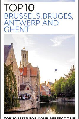 خرید و دانلود نسخه کامل کتاب DK Top 10 Brussels, Bruges, Antwerp and Ghent (Pocket Travel Guide)