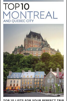 خرید و دانلود نسخه کامل کتاب DK Top 10 Montreal and Quebec City (Pocket Travel Guide)