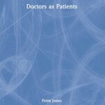 خرید و دانلود نسخه کامل کتاب Doctors as Patients
