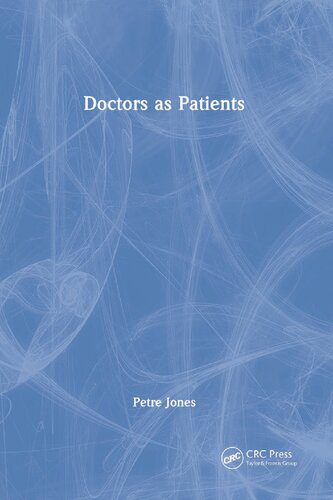 خرید و دانلود نسخه کامل کتاب Doctors as Patients_68b61edf88109.jpeg خرید و دانلود نسخه کامل کتاب Doctors as Patients
