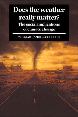 خرید و دانلود نسخه کامل کتاب Does the Weather Really Matter?: The Social Implications of Climate Change_68c142417fc08.jpeg خرید و دانلود نسخه کامل کتاب Does the Weather Really Matter?: The Social Implications of Climate Change