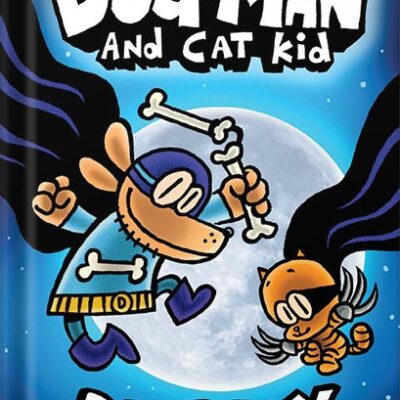 خرید و دانلود نسخه کامل کتاب Dog Man and Cat Kid: A Graphic Novel (Dog Man #4): From the Creator of Captain Underpants by Dav Pilkey