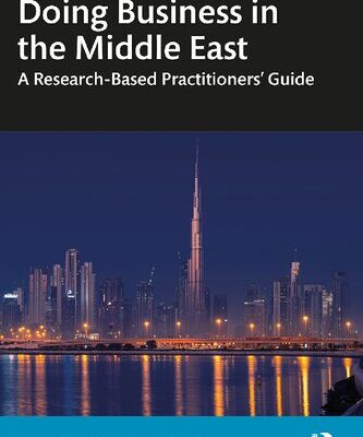 خرید و دانلود نسخه کامل کتاب Doing Business in the Middle East: A Research-Based Practitioners’ Guide