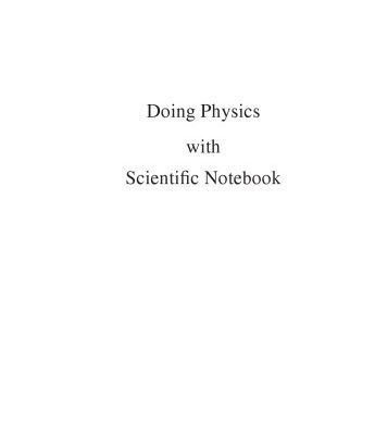 خرید و دانلود نسخه کامل کتاب Doing Physics with Scientific Notebook: A Problem-Solving Approach
