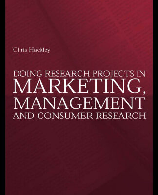 خرید و دانلود نسخه کامل کتاب Doing Research Projects in Marketing, Management and Consumer Research
