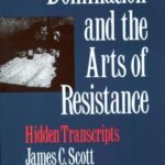 خرید و دانلود نسخه کامل کتاب Domination and the Arts of Resistance: Hidden Transcripts