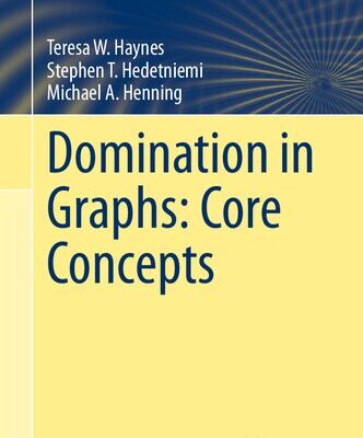 خرید و دانلود نسخه کامل کتاب Domination in Graphs: Core Concepts