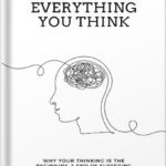 خرید و دانلود نسخه کامل کتاب Don’t Believe Everything You Think: Why Your Thinking Is The Beginning & End Of Suffering (Beyond Suffering Book 1) by Joseph Nguyen