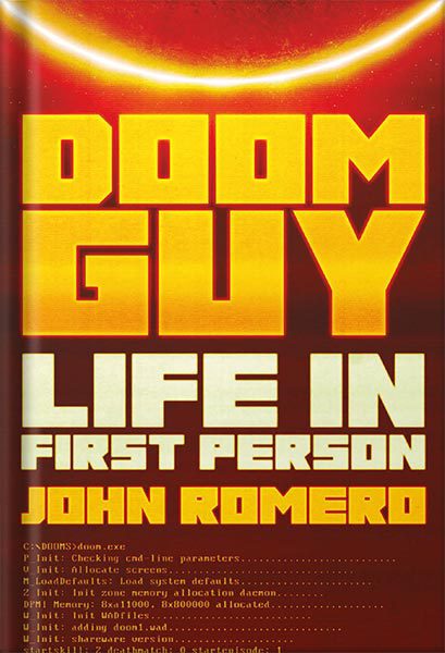 خرید و دانلود نسخه کامل کتاب Doom Guy: Life in First Person by John Romero_68bed0f216b2c.jpeg خرید و دانلود نسخه کامل کتاب Doom Guy: Life in First Person by John Romero