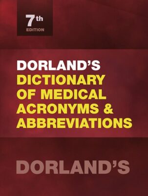 خرید و دانلود نسخه کامل کتاب Dorland’s Dictionary of Medical Acronyms and Abbreviations
