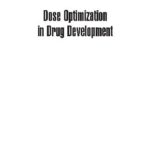 خرید و دانلود نسخه کامل کتاب Dose Optimization in Drug Development