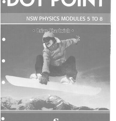 خرید و دانلود نسخه کامل کتاب Dot Point NSW Physics Modules 5 to 8