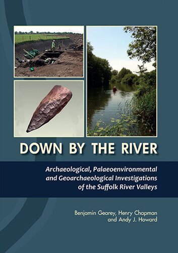 خرید و دانلود نسخه کامل کتاب Down By The River: Archaeological, Palaeoenvironmental and Geoarchaeological Investigations of The Suffolk River Valleys_68c494697381b.jpeg خرید و دانلود نسخه کامل کتاب Down By The River: Archaeological, Palaeoenvironmental and Geoarchaeological Investigations of The Suffolk River Valleys