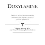 خرید و دانلود نسخه کامل کتاب Doxylamine: A Medical Dictionary, Bibliography, And Annotated Research Guide To Internet References