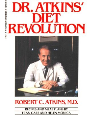 خرید و دانلود نسخه کامل کتاب Dr. Atkins’ Diet Revolution: The High Calorie Way To Stay Thin Forever