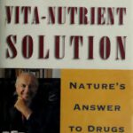 خرید و دانلود نسخه کامل کتاب Dr. Atkins’ Vita-Nutrient Solution: Nature’s Answer to Drugs