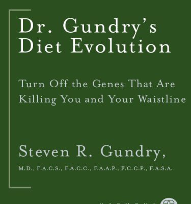 خرید و دانلود نسخه کامل کتاب Dr. Gundry’s Diet Evolution: Turn Off the Genes That Are Killing You and Your Waistline