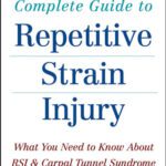 خرید و دانلود نسخه کامل کتاب Dr. Pascarelli’s Complete Guide to Repetitive Strain Injury: What You Need to Know About RSI and Carpal Tunnel Syndrome