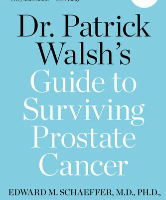 خرید و دانلود نسخه کامل کتاب Dr. Patrick Walsh’s Guide to Surviving Prostate Cancer