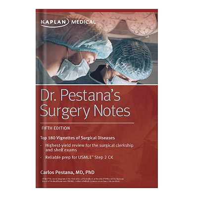 خرید و دانلود نسخه کامل کتاب Dr. Pestana’s Surgery Notes Top 180 Vignettes of Surgical Diseases by Carlos Pestana_68c121fac4040.jpeg خرید و دانلود نسخه کامل کتاب Dr. Pestana’s Surgery Notes Top 180 Vignettes of Surgical Diseases by Carlos Pestana