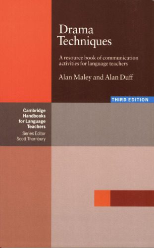خرید و دانلود نسخه کامل کتاب Drama Techniques: A Resource Book of Communication Activities for Language Teachers, Third Edition_68cf1ec6407de.jpeg خرید و دانلود نسخه کامل کتاب Drama Techniques: A Resource Book of Communication Activities for Language Teachers, Third Edition