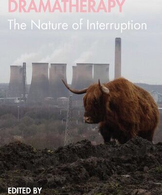 خرید و دانلود نسخه کامل کتاب Dramatherapy: The Nature of Interruption