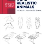 خرید و دانلود نسخه کامل کتاب Draw Like an Artist: 100 Realistic Animals: Step-by-Step Realistic Line Drawing **A Sourcebook for Aspiring Artists and Designers