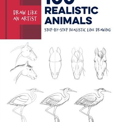 خرید و دانلود نسخه کامل کتاب Draw Like an Artist: 100 Realistic Animals: Step-by-Step Realistic Line Drawing **A Sourcebook for Aspiring Artists and Designers