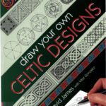 خرید و دانلود نسخه کامل کتاب Draw Your Own Celtic Designs